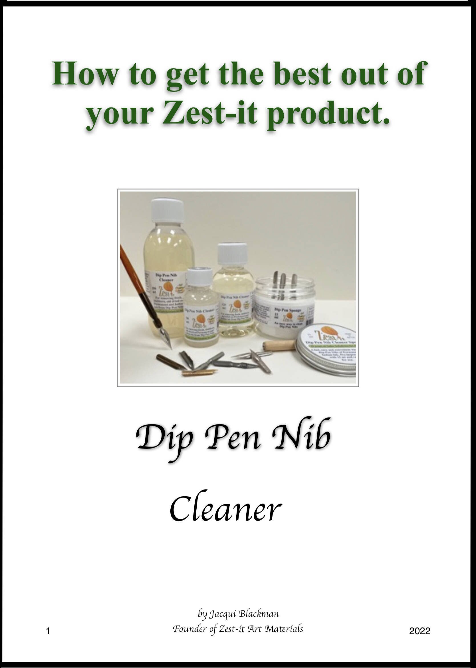 How to Get the Best Out of Your Zestit® Dip Pen Nib Cleaner Digital