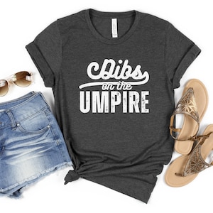 Dibs On The Umpire Baseball Coach Funny Umpire Shirt Baseball Shirts Baseball Player Funny Baseball Shirt Baseball Team Baseball Lover