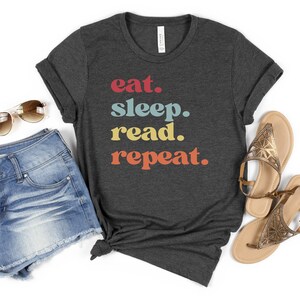 Eat Sleep Read Repeat, Reading Gift, Unisex Tshirt, Librarian Gift, Bookworm Book Lover Gift, , Library Shirt, Book Lover Gift