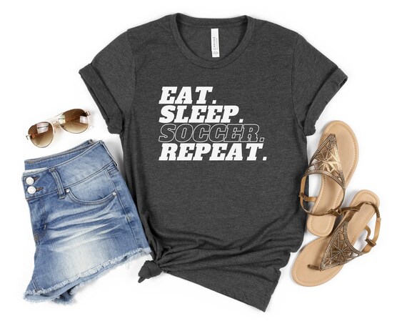 Eat sleep soccer repeat sweatshirt new arrivals