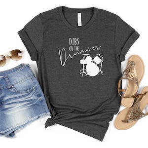 Dibs On The Drummer, Dibs On The Drummer, Drummer Wife Girlfriend, Concert Band Shirt, Musician Shirt, Funny Groupie Unisex Crewneck, Shirt