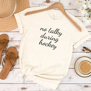 No Talky During Hockey Shirt, Funny Ice Hockey Gift, Hockey Shirt, Hockey Player Gifts, Hockey Is My Therapy Funny Ice Hockey