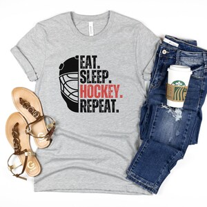 Eat Sleep Hockey Repeat, Hockey Love Gift, Hockey Shirt, Eat Sleep Hockey Repeat T-Shirt, Hockey Player Gift, Sport Shirt, Hockey Gift