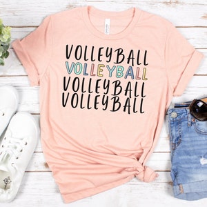 Volleyball Shirt, Sports Shirt, Volleyball Tee, Volleyball Shirt For Women, Sports Team Shirt, Volleyball Tshirt, Volleyball Life