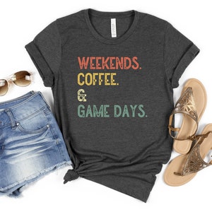 Weekends. Coffee. & Game Days Baseball Mom Shirts Shirt For Mom Biggest Fan Shirt Soccer Mom Baseball Mom Shirt Sports Mom Shirt