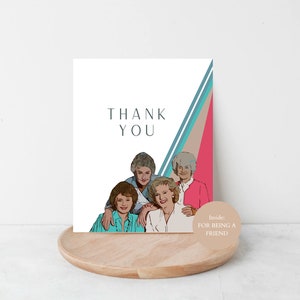 Tarjeta de felicitación de agradecimiento de Golden Girls, divertida, gracias por ser amiga.