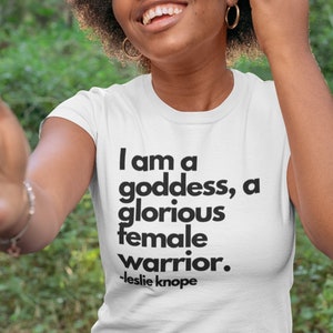 Parks and Recreation T-Shirt - Leslie Knope Quote