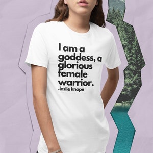 White Parks and Recreation T-Shirt - Leslie Knope Quote