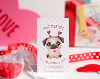 Editable Pugs and Kisses Valentine Tag | Puppy Dog Gift Tag | Pug Valentines Day Gift Tag | Valentine School Classmates Pug Kisses Gift tag