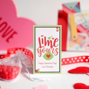 Editable Lime Yours Valentines Gift Tags Printable Valentines for Kids Classroom Valentine Non Candy Gift Tag Food Pun Valentines For Kids