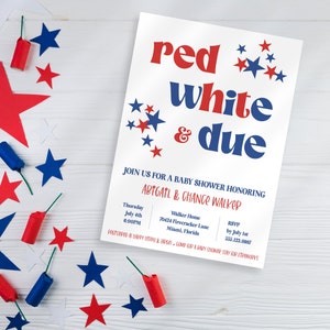 Editable Red White And Due Invite | July 4th Baby Number Two Announcement | Patriotic 4th of July Baby Shower invite | Summer Baby Shower