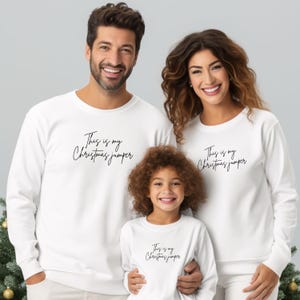 This Is My Christmas Jumper Sweatshirt, Family Matching Christmas Jumper, Funny Christmas Sweatshirt, Merry Christmas Shirt, Holiday Sweater