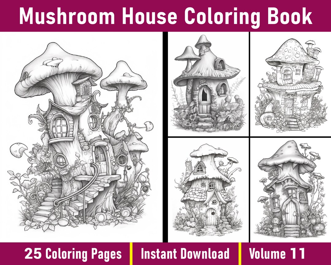 Mushroom House Coloring Pages Volume 11 | Magical Mushroom Coloring ...
