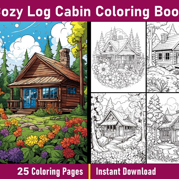 Cozy Log Cabin Coloring Book Pages | Printable Garden House Coloring Pages | Grayscale Colouring Book | Printable PDF | Instant Download