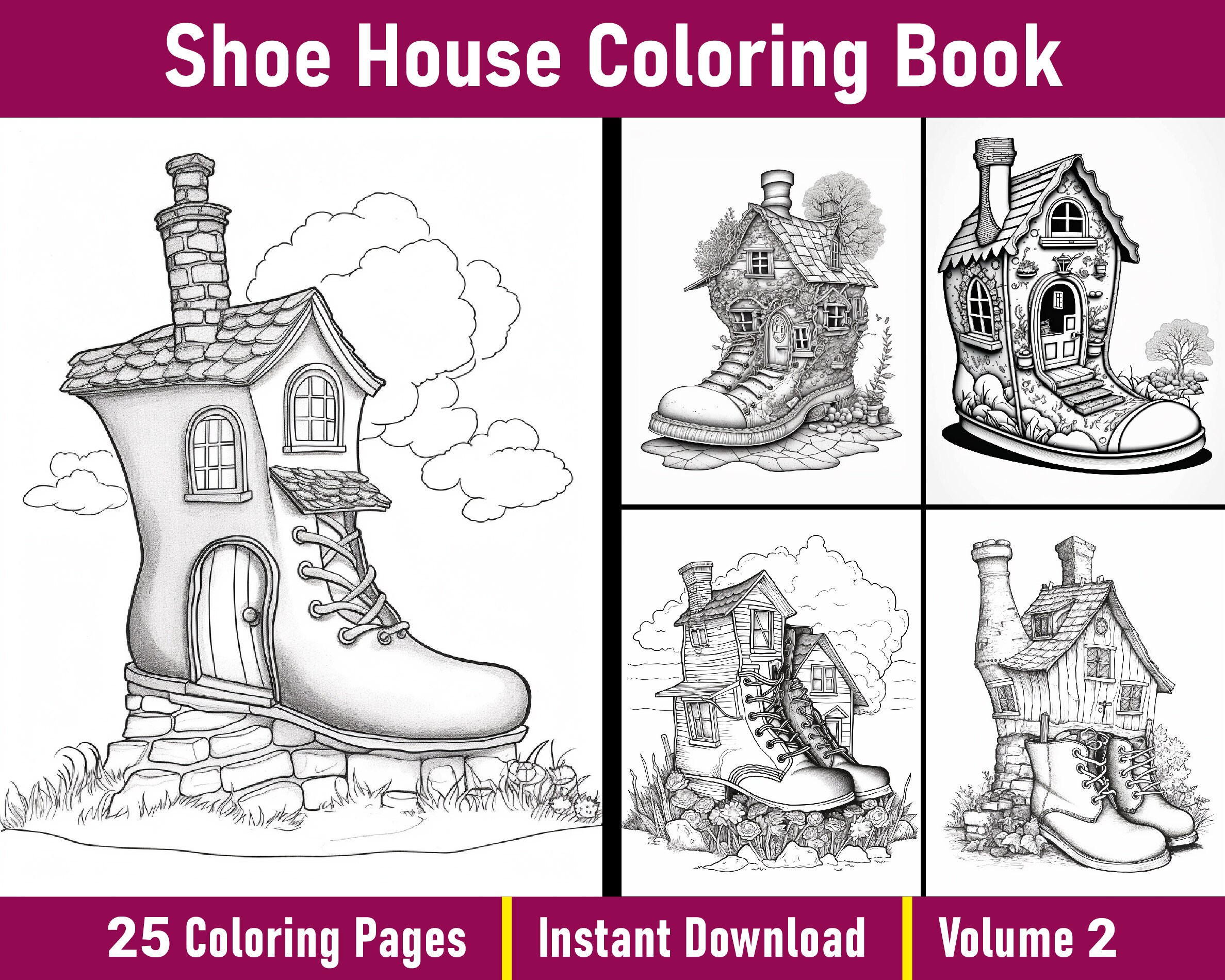 Shoe House Coloring Book Volume 2 | Boot House Colouring Pages | Shoes ...