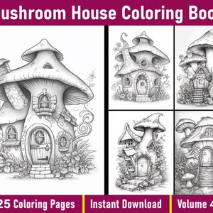 Mushroom House Coloring Pages Volume 4 | Magical Mushroom Coloring Book | Grayscale Fairy Houses To Paint | Printable PDF | Instant Download