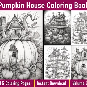 Pumpkin House Coloring Book Volume 3 | Printable Adult Coloring Pages | Grayscale Colouring Book Digital | Instant Download | Printable PDF