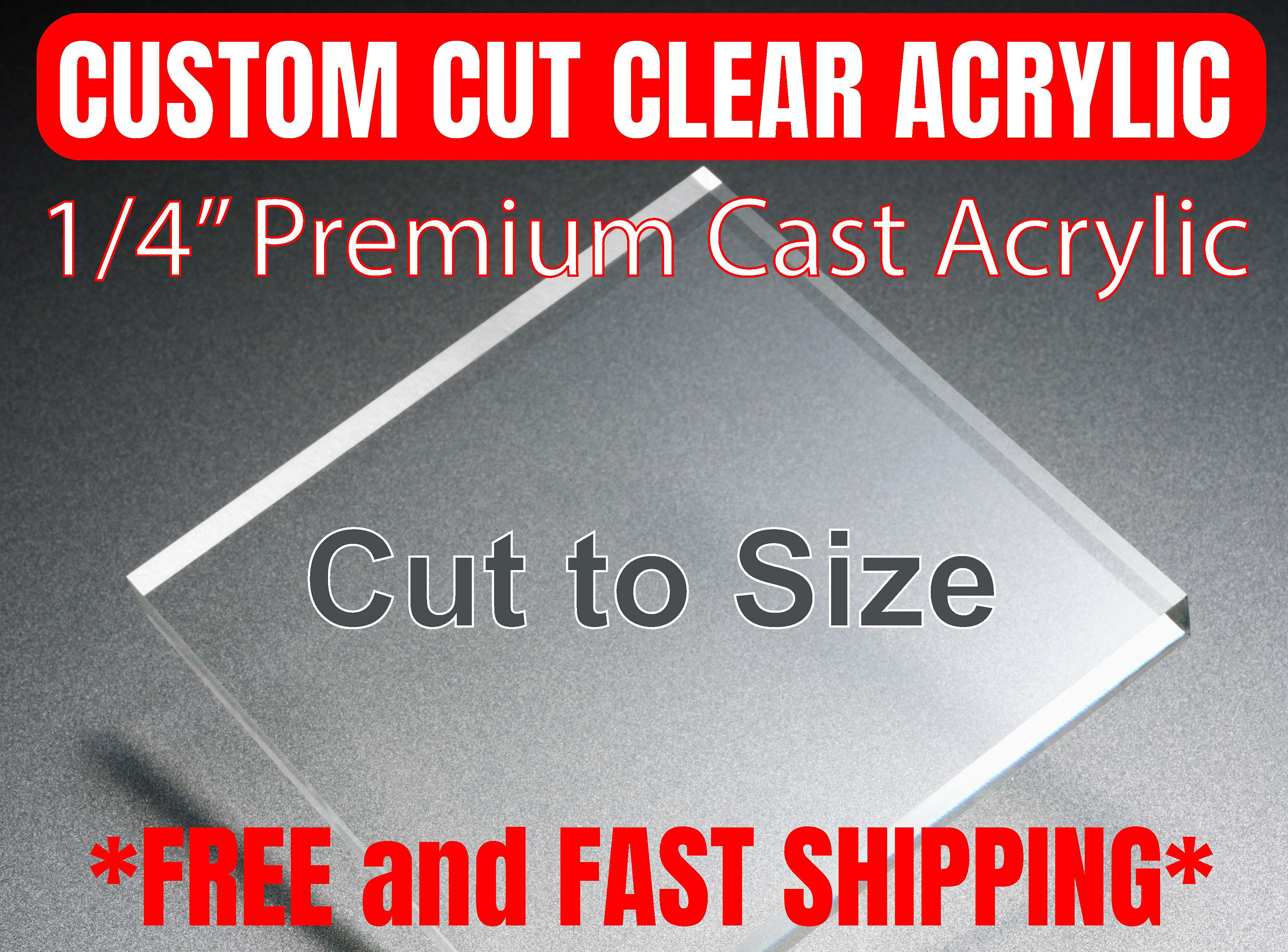 Custom Cut to Size 1/4 Thick Clear Acrylic Plexiglass Sheet Free Cut to
