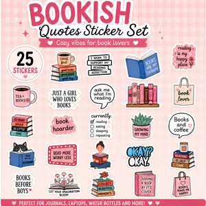 Peut inclure: Un ensemble de 25 autocollants présentant des illustrations et des citations sur le thème des livres, notamment "Books are my therapy", "Book hoarder" et "Books before boys". La collection montre divers livres, tasses, plantes et textes.