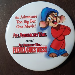 An American Tail 1 & 2  pinback button