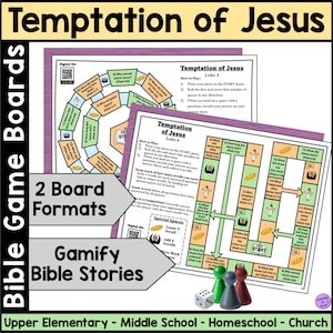 May include: Two "Temptation of Jesus" game boards, one circular and one rectangular, with instructions and question spaces. The game includes dice and game pieces. The text "Gamify Bible Stories" is displayed. The boards are designed for Upper Elementary, Middle School, Homeschool, and Church use.