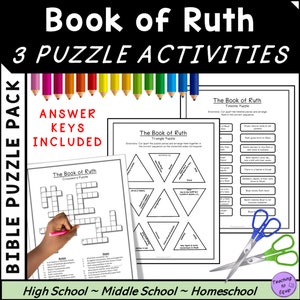May include: A set of three printable Bible study puzzles for high school, middle school, or homeschool. The puzzles are based on the Book of Ruth and include a crossword puzzle, a triangle puzzle, and a timeline puzzle. Answer keys are included.