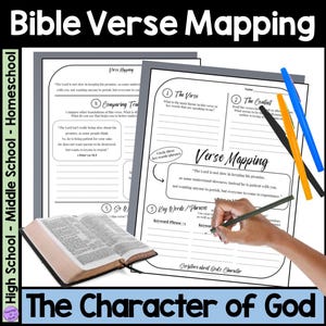 May include: Bible Verse Mapping worksheet with text "The Character of God". Includes a Bible, pens, and a hand writing on the worksheet. The worksheet has sections for verse, context, and key words.