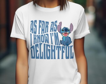 Hasta donde yo sé, soy encantador - Camiseta unisex para adultos y niños de Stitch