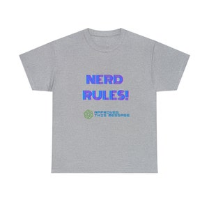 Nerd Rules! ChatGPT Approved - Unisex Heavy Cotton Tee