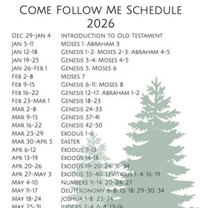 May include: A 2026 schedule titled "Come Follow Me Schedule". It lists dates and biblical references, including Genesis, Exodus, and Kings. A light green tree graphic is on the right side of the schedule.
