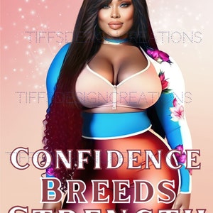 Puede incluir: Una mujer con el pelo largo y oscuro y una expresión segura de sí misma lleva un sujetador deportivo rosa y azul y pantalones rojos. El texto "CONFIDENCE BREEDS STRENGTH" está impreso en letras blancas sobre un fondo rosa.