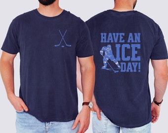 Camiseta de hockey, camiseta de jugador de hockey, camiseta de hockey, camiseta de jugador de hockey, tener un día de hielo, camiseta de aficionado al hockey, camiseta de hockey de colores cómodos