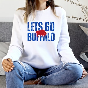 Lets Go Buffalo Sweatshirt, vintage Buffalo sweatshirt, Buffalo football sweatshirt , lets go Buffalo shirt, game day sweatshirt