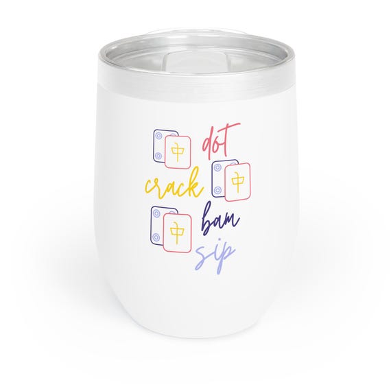 Mah jong tumbler, Mah jong gift, Mah jongg gifts, Mah jong wine glass, mahjongg wine glass, Chill Wine Tumbler