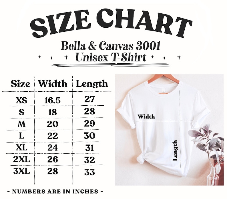 May include: Size chart for a Bella + Canvas 3001 unisex t-shirt. The chart shows the width and length in inches for sizes XS to 3XL.