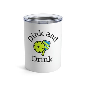 Copo de pickleball, dink and drink, presentes de pickleball, caneca de pickleball, copos de pickleball, presente engraçado de pickleball, copo engraçado de pickleball