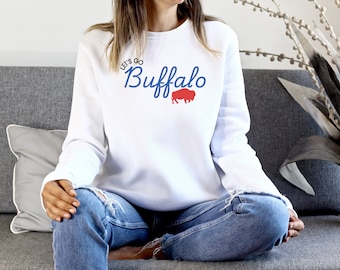 Lets go Buffalo Sweatshirt. Buffalo football sweatshirt, Buffalo sweatshirt, Buffalo fan gifts, Buffalo gifts, Lets go Buffalo shirt