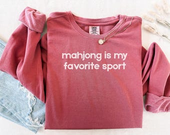 Mahjong Sweatshirt, mahjongg, mahjong gift, Perfect for Game Nights, mahj gift, mahjong is my sport, funny mahj gift, mahjong shirt