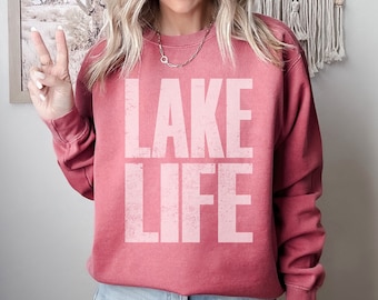 Lake Life Komfort Farben Sweatshirt, Lake Life Sweatshirt, Lake Life Shirt, See Sweatshirt, Komfort Farben Lake Life Sweatshirt