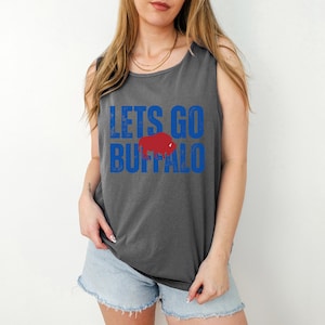 Buffalo Tank Top, comfort colors tank top, lets go Buffalo tank, lets go Buffalo tshirt, Buffalo football shirt, Buffalo football tank top