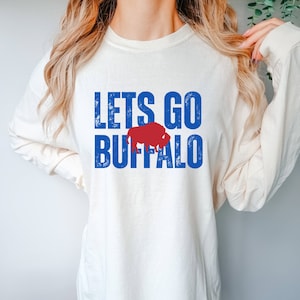 Lets go Buffalo Long Sleeve T-Shirt, lets go Buffalo shirt, Buffalo football shirt, Buffalo shirt, game day shirt, long sleeve Buffalo shirt