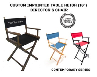 CUSTOM Imprinted 18''(Table -Height) Director's Chair /Gold Medal Contemporary Series/Made in the U.S.A