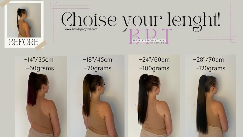 May include: Four women with different lengths of hair extensions. The lengths are 14 inches, 18 inches, 24 inches, and 28 inches. The hair extensions are shown in different colors, including burgundy, brown, black, and dark brown. The text "Choose your lenght!" is at the top of the image. The text "BRAIDSPONYTAIL" is in the center of the image.