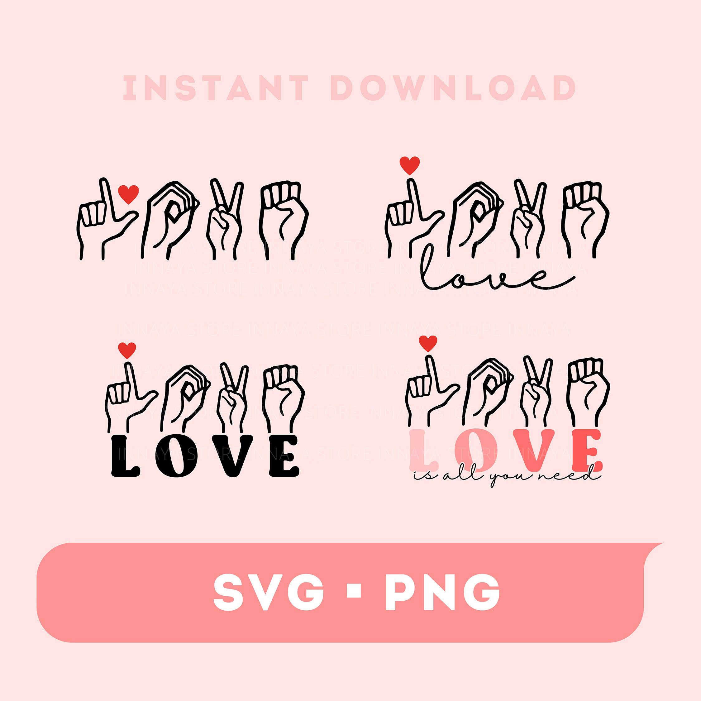 Love Sign Language SVG PNG Bundle Valentine Svg Love Hearts - Etsy