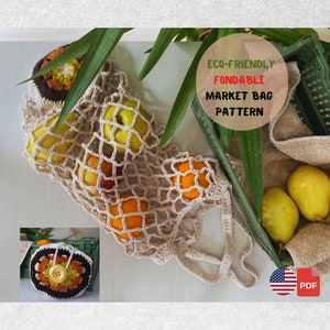 May include: A crocheted market bag with a brown and orange floral design. The bag is filled with apples and oranges. The text "ECO-FRIENDLY FOLDABLE MARKET BAG PATTERN" is on a pink background. The image also includes a US flag and the word "PDF".