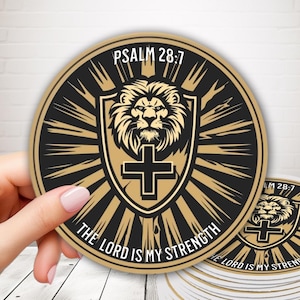 Christian Sticker, Psalm 28:1 The Lord is my Strength, Bible Verse Labels, Scripture Vinyl Sticker, Scripture Verse Sticker, Biblical Verses