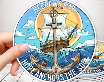 Christian Sticker, Hebrews 6:19 Hope Anchors the Soul, Bible Verse Labels, Scripture Vinyl Sticker, Scripture Verse Sticker, Biblical Verses
