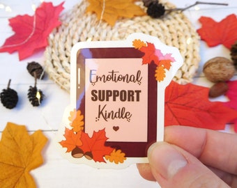 Emotional support kindle autumn vinyl sticker, mental health sticker, waterproof sticker, book lover