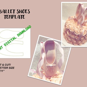 May include: Printable template for ballet shoe cake decorations. The template is for US letter size paper, 8.5 inches by 11 inches. The image shows a pink ballet shoe cake with a white frosting and pink ribbon.