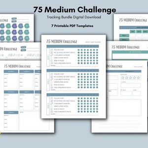May include: A digital download bundle with seven printable PDF templates for the "75 Medium Challenge." The templates include trackers for daily habits, weekly progress, and measurements. The design uses a blue and teal colour scheme with the text "75 Medium Challenge."
